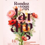 6 & 7 JUIN : RENDEZ-VOUS AUX JARDINS